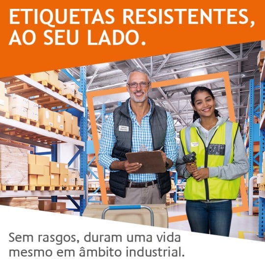 imagem branca laranja com o seguinte escrito: Sem rasgos, duram uma vida mesmo em âmbito industrial.
